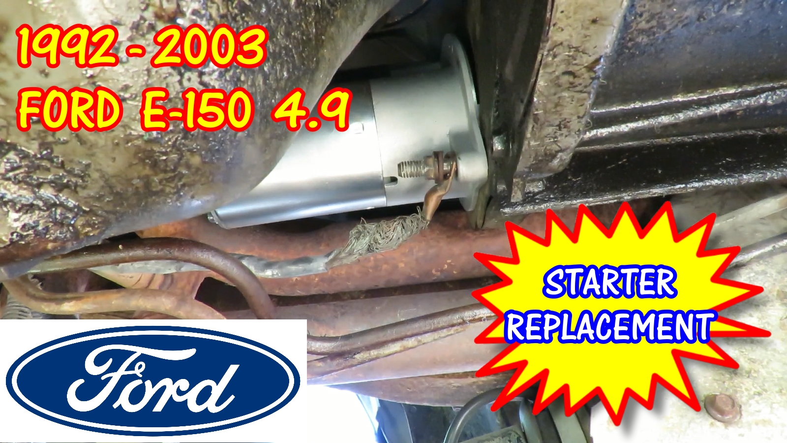 1992-2003 Ford Econoline E150 Starter Replacement