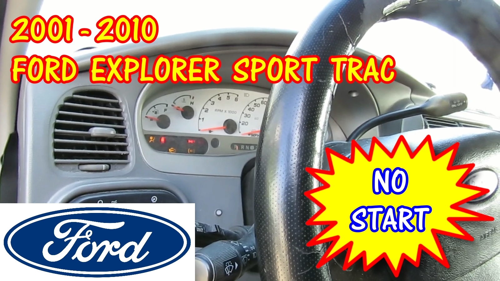 2001-2010 Ford Explorer Sport Trac Does Not Start