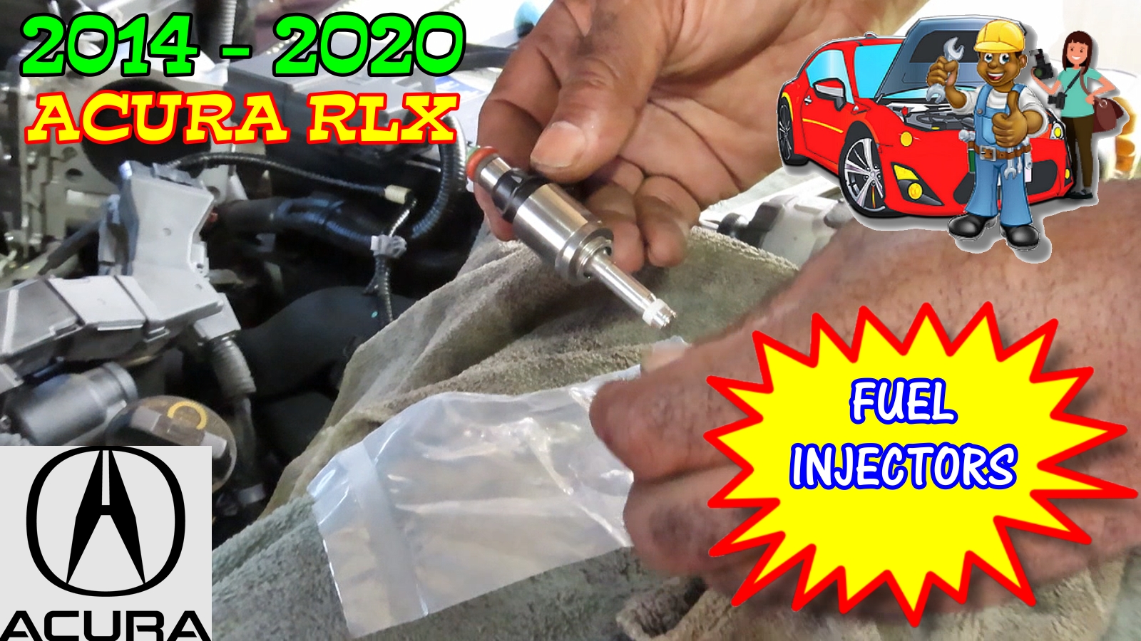 2014-2020 Acura RLX Fuel Injectors Replacement