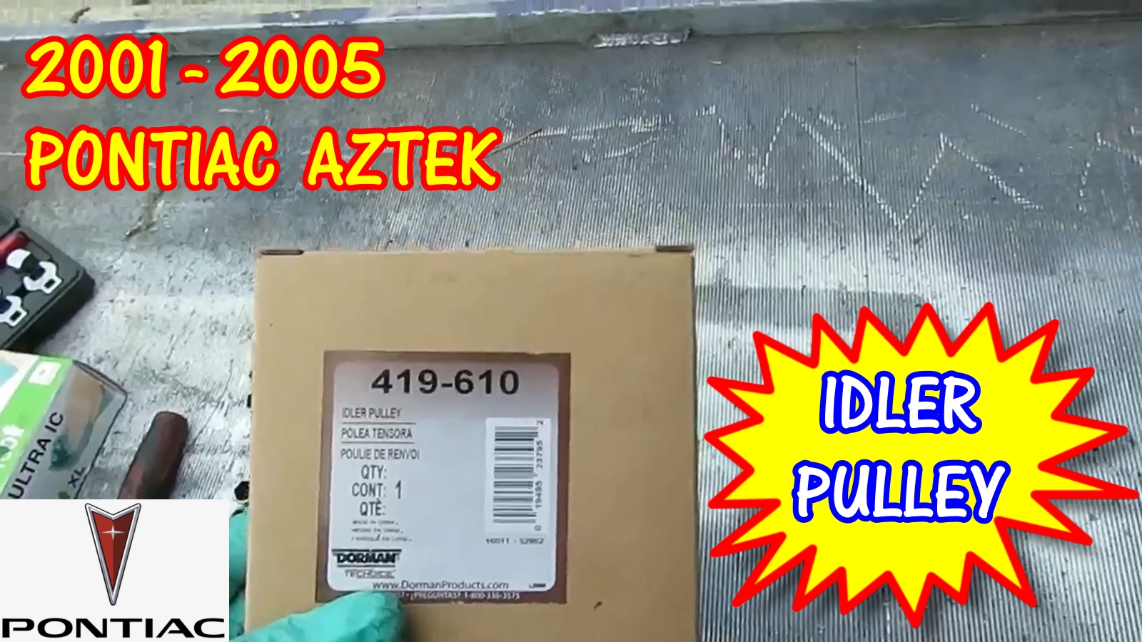 2001-2005 Pontiac Aztek Idler Pulley Replacement