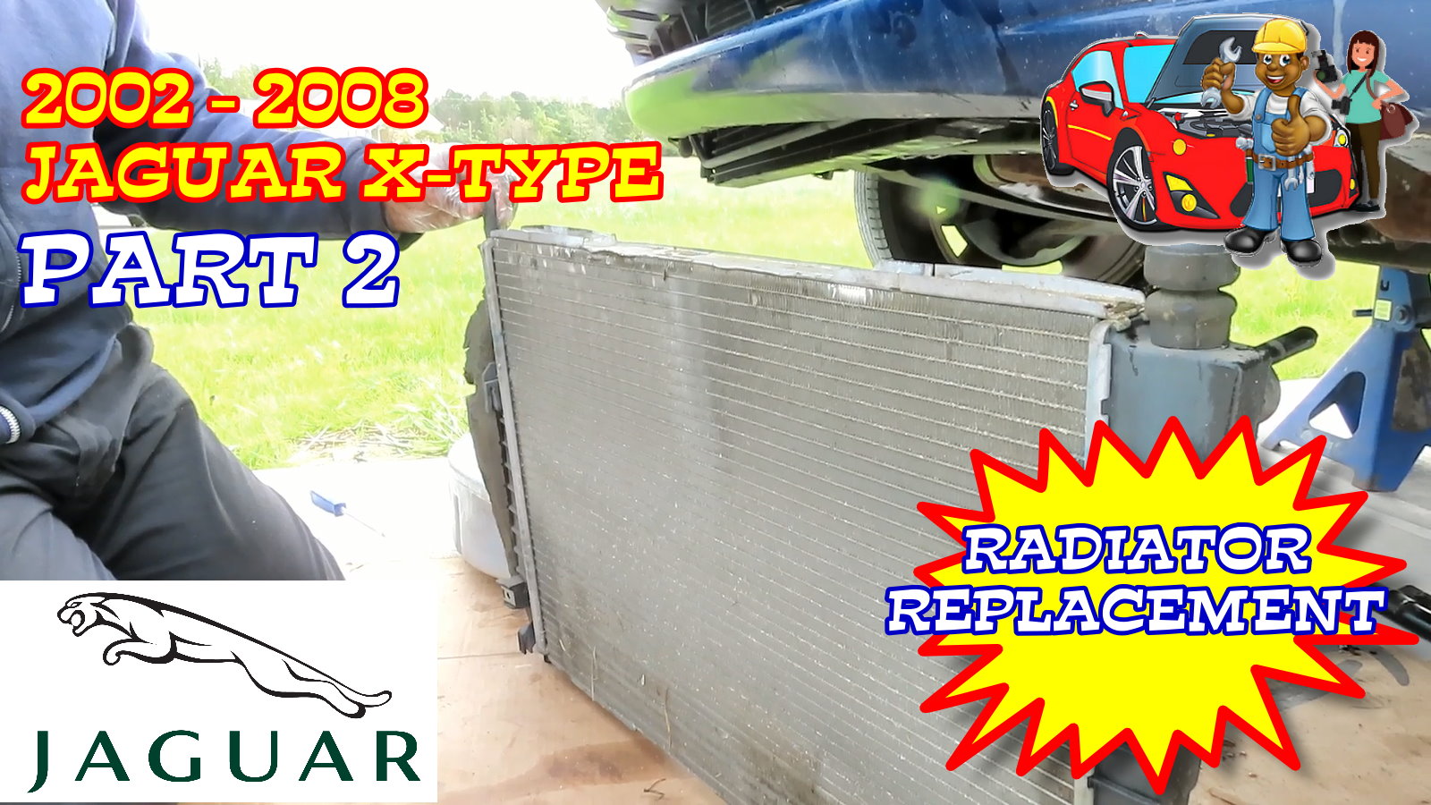 Jaguar X Type Radiator Replacement Part 2