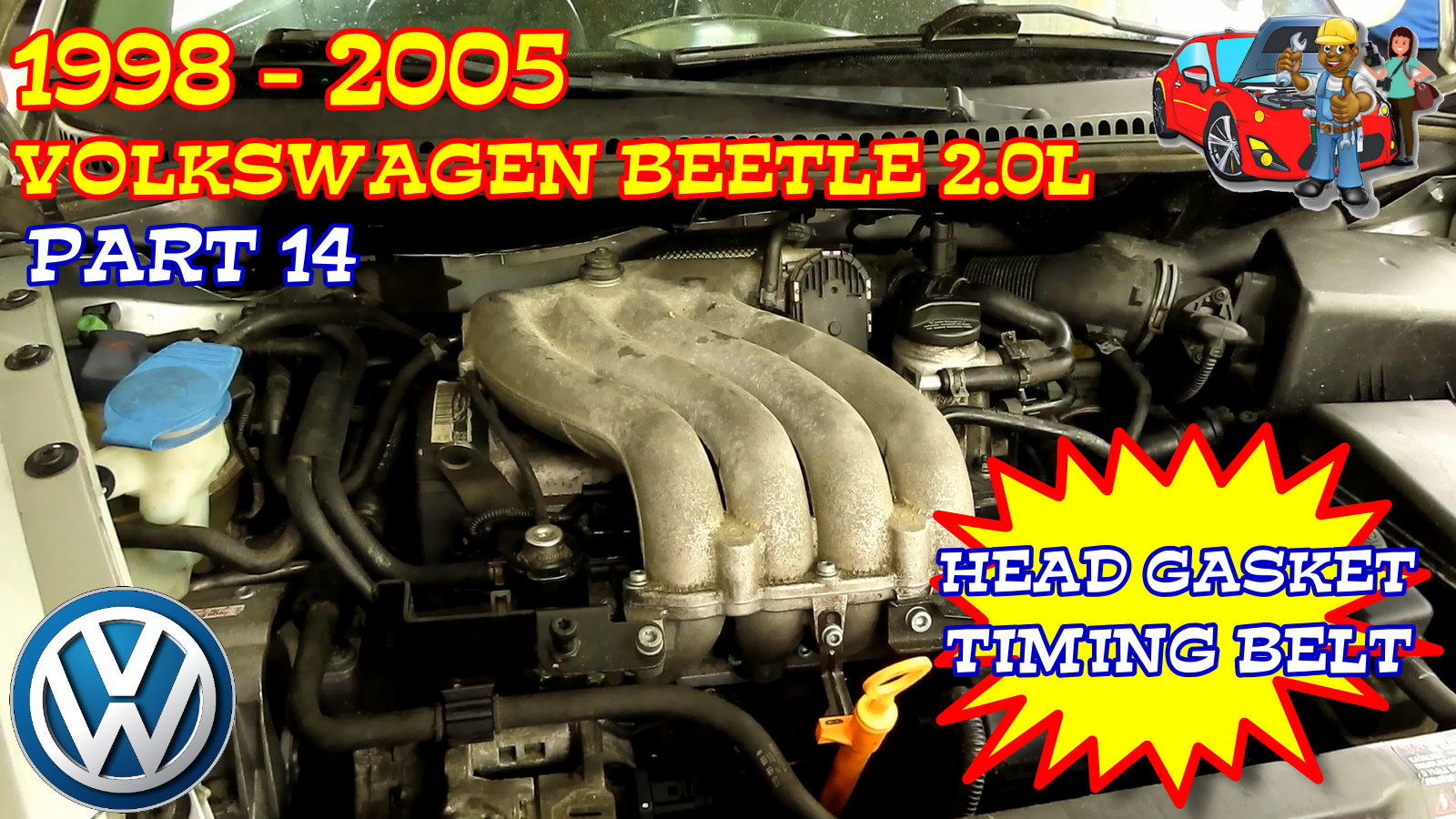 PART 14 - 1998-2005 Volkswagen Beetle Head Gasket And Timing Belt Replacement