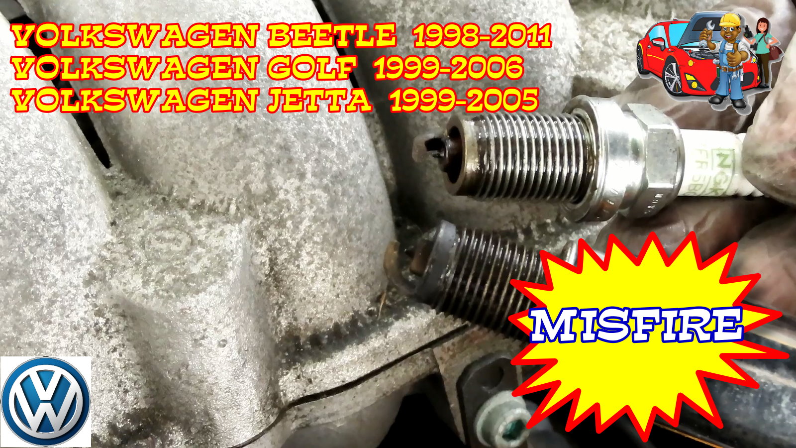 Volkswagen Jetta Beetle Golf P0301 P0302 P0303 P0304 Cylinder Misfire Detected