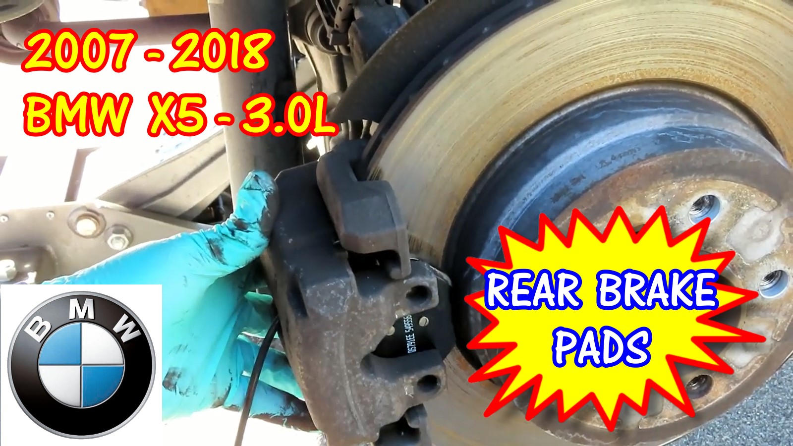 2007-2018 BMW X5 Rear Brake Pads Replacement