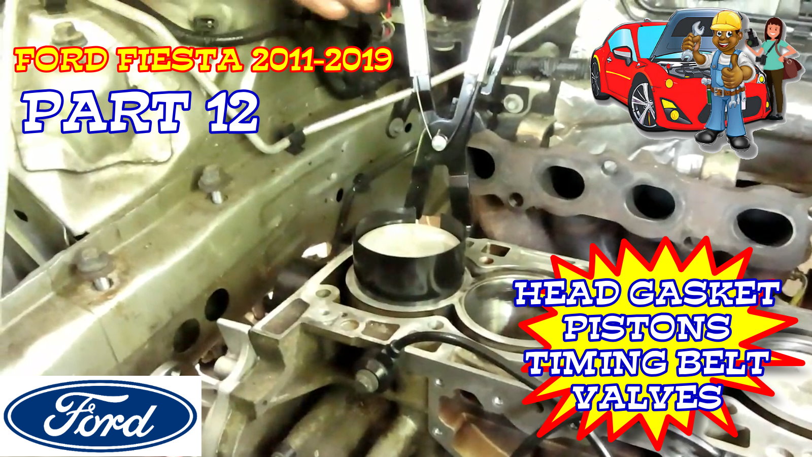 Ford Fiesta Head Gasket Timing Belt Intake Exhaust Valves Pistons Replacement 2011-2019 Part 12