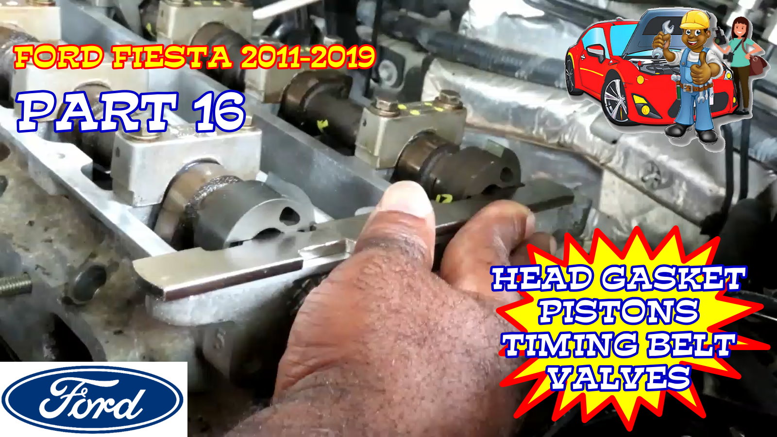 Ford Fiesta Head Gasket Timing Belt Intake Exhaust Valves Pistons Replacement 2011-2019 Part 16