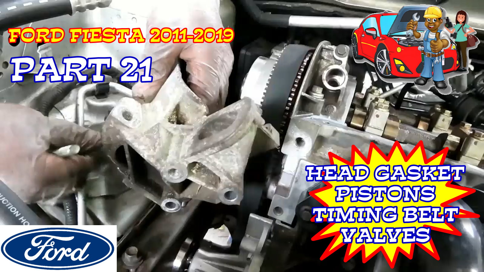 Ford Fiesta Head Gasket Timing Belt Intake Exhaust Valves Pistons Replacement 2011-2019 Part 21