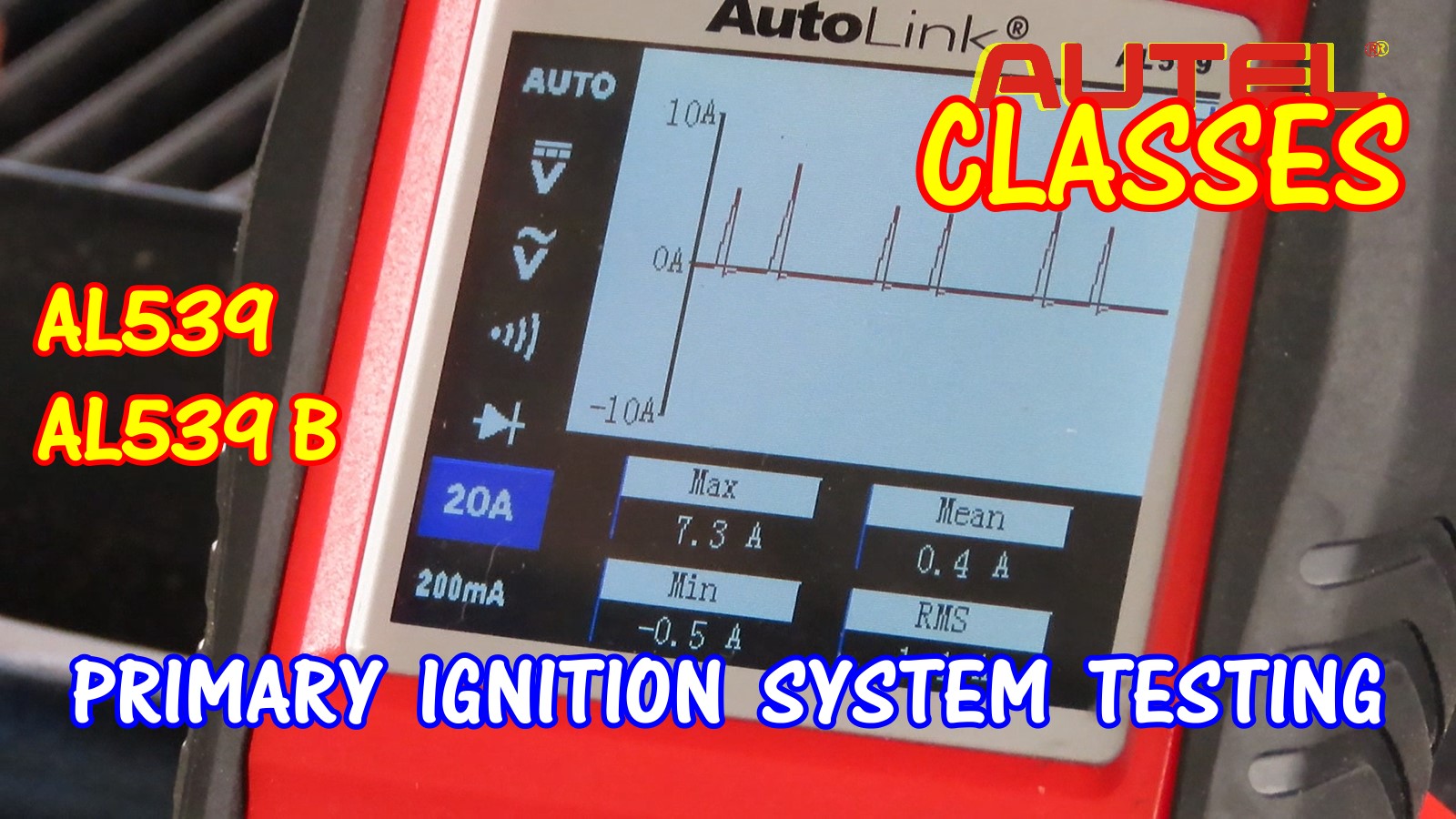 Primary Ignition System Testing (One Coil System, Driver, Wiring) Using The Autel AL539 Or AL539B