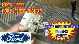 1987-1991 Ford F-150 Pickup Starts Then Stalls Out. Ignition Switch Replacement