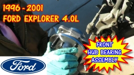 1996-2001 Ford Explorer Front hub Bearing Replacement