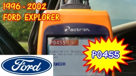 1996-2002 Ford Explorer P0455 EVAP System Large Leak Detected
