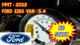 1997-2003 Ford E150 Econoline Van Does Not Start  5.4
