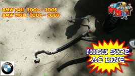 BMW745i 745Li Ac High Pressure Line Replacement 2002-2005