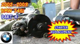 (PART 4) 2002-2003 BMW 745i Starter Replacement