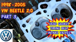 (PART 3) 1998-2005 Volkswagen Beetle Head Gasket Timing Belt Replacement