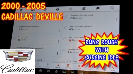 2000-2005 Cadillac Deville Runs Rough Surging Idle