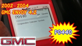 2002-2004 GMC Envoy P0440 Evaporative Emission Control System Malfunction
