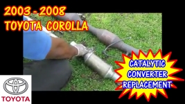 2003-2008 Toyota Corolla Catalytic Converter Replacement