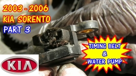 (PART 3) 2003-2006 Kia Sorento Timing Belt And Water Pump Replacement