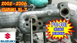 2002-2006 Suzuki XL-7 P0400 EGR Insufficient Flow Detected Intake Manifold Removal