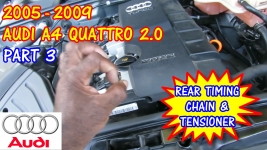 2005-2009 Audi A4 Quattro Rear Timing Chain And Tensioner Replacement - Part 3
