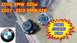2006 BMW 325xi or 2007-2013 BMW 328i Power Steering Pump Replacement