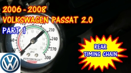 Part 1 - 2006-2008 Volkswagen Passat Rear Timing Chain Replacement
