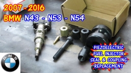2007-2016 BMW N43 N53 N54 Piezoelectric Fuel Injector Seal Replacement
