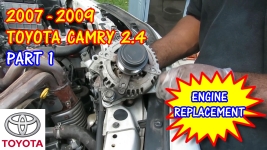 PART 1 2007-2009 Toyota Camry Engine Replacement PART 1