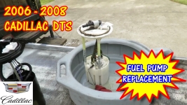 2006-2008 Cadillac DTS Fuel Pump Replacement
