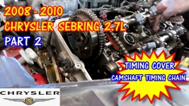 2008-2010 Chrysler Sebring Timing Cover And Camshaft Timing Chain Tensioner Replacement - PART 2