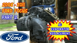 PART 2 - 2008-2011 Ford Focus AC Evaporator Core Replacement