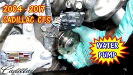 2004-2018 Cadillac CTS Water Pump Replacement