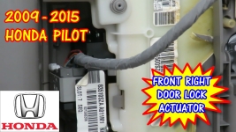 2009-2015 Honda Pilot Right Front Door Lock Actuator Replacement