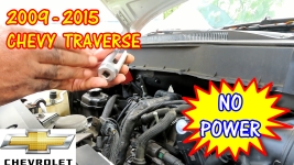 2009-2015 Chevy Traverse No Power When Stepping On Gas Or Accelerator