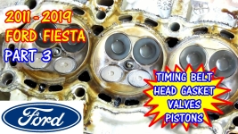(PART 3) 2011-2019 Ford Fiesta Head Gasket Timing Belt Replacement