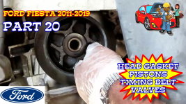 Ford Fiesta Head Gasket Timing Belt Intake Exhaust Valves Pistons Replacement 2011-2019 Part 20