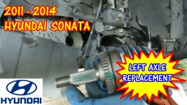 2011-2014 Hyundai Sonata Left Axle Replacement