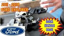 2011-2019 Ford Explorer Exterior Door Handle Base Reinforcement Replacement