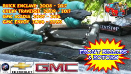 Buick Enclave Chevy Traverse GMC Acadia Envoy Front Brake Pads And Rotors Replacement