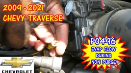 2009-2021 Chevy Traverse P0496 EVAP Flow During Non Purge