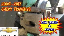 2009-2015 Chevy Traverse Rear Brake Pads And Rotors Replacement