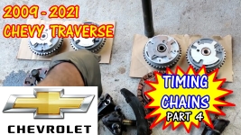 2009-2021 Chevy Traverse  Timing Chains Replacement Part 4