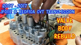 JF011E - RE0F10A CVT Transmission Rebuild Part 4 - Valve Body Rebuild